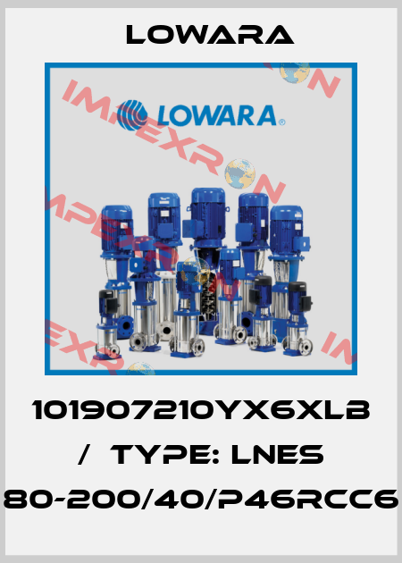 101907210YX6XLB /  Type: LNES 80-200/40/P46RCC6 Lowara