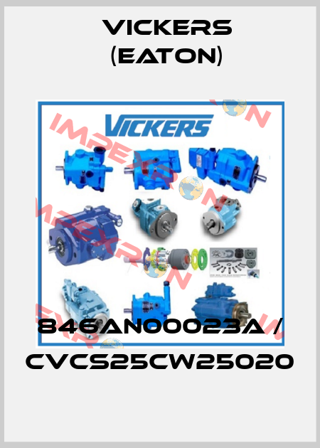 846AN00023A / CVCS25CW25020 Vickers (Eaton)