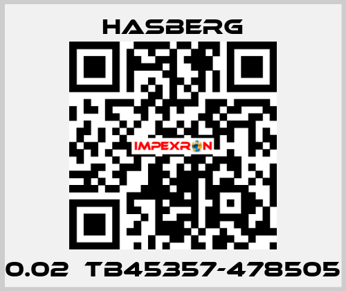 0.02	TB45357-478505 Hasberg