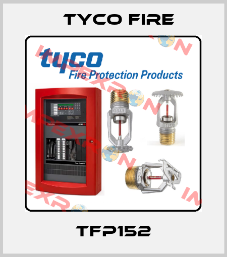 TFP152 Tyco Fire
