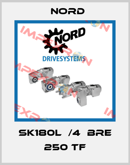 SK180LР/4  BRE 250 TF Nord