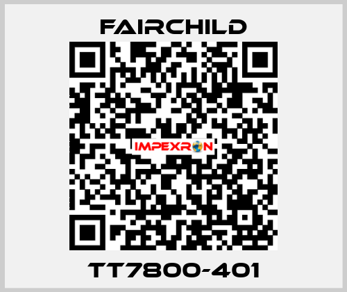 TT7800-401 Fairchild