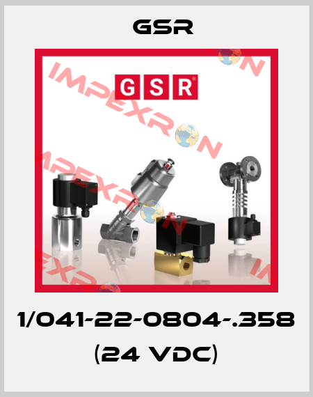 1/041-22-0804-.358 (24 VDC) GSR