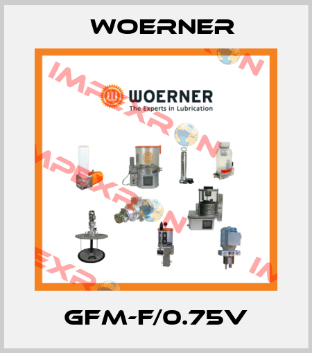 GFM-F/0.75V Woerner