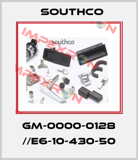 GM-0000-0128 //E6-10-430-50 Southco