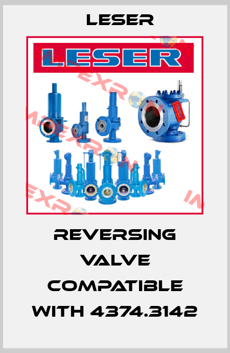 reversing valve compatible with 4374.3142 Leser
