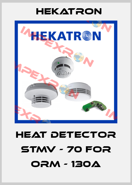 heat detector STMV - 70 for ORM - 130A Hekatron