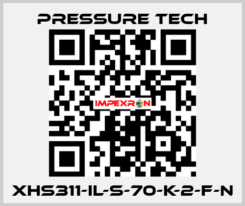 XHS311-IL-S-70-K-2-F-N Pressure Tech