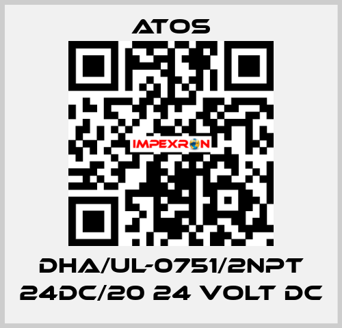 DHA/UL-0751/2NPT 24DC/20 24 VOLT DC Atos