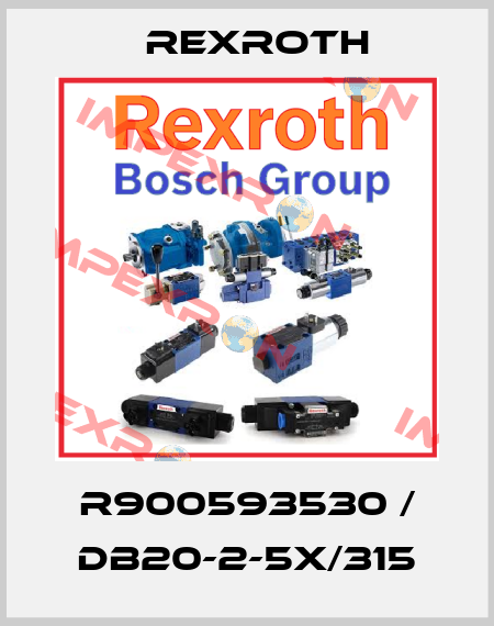 R900593530 / DB20-2-5X/315 Rexroth