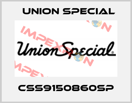 CSS9150860SP Union Special