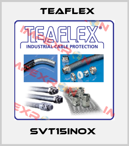 SVT15INOX  Teaflex