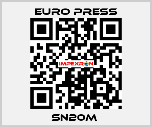 SN20M  Euro Press