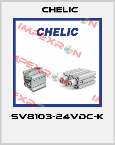SV8103-24Vdc-K  Chelic