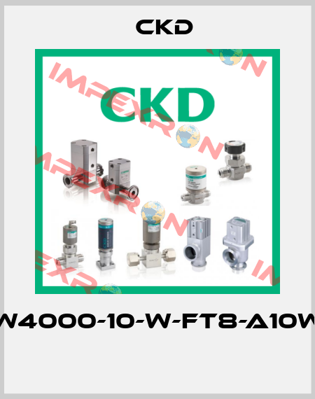W4000-10-W-FT8-A10W  Ckd
