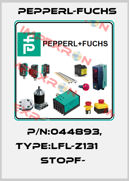 P/N:044893, Type:LFL-Z131                Stopf-  Pepperl-Fuchs