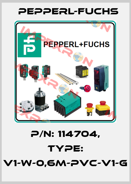 p/n: 114704, Type: V1-W-0,6M-PVC-V1-G Pepperl-Fuchs