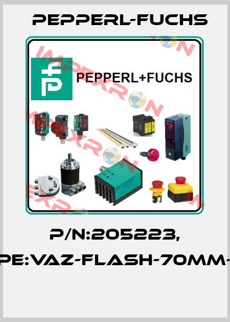P/N:205223, Type:VAZ-FLASH-70MM-RD  Pepperl-Fuchs