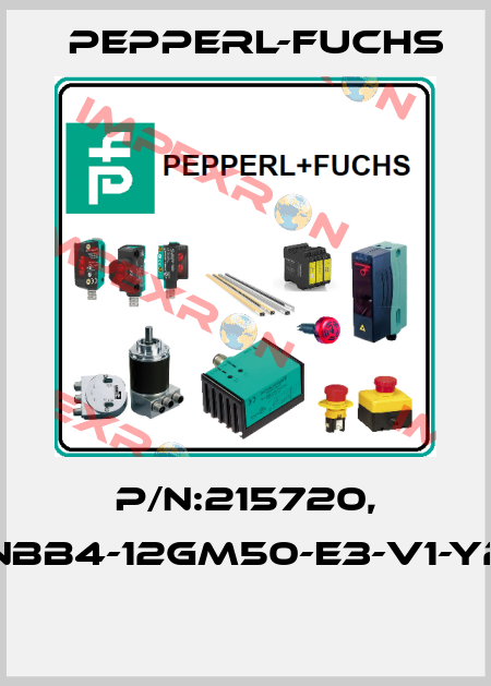 P/N:215720, Type:NBB4-12GM50-E3-V1-Y215720  Pepperl-Fuchs