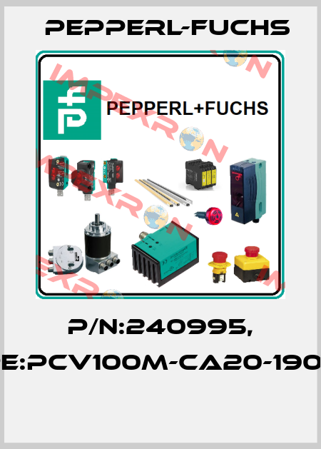 P/N:240995, Type:PCV100M-CA20-190000  Pepperl-Fuchs