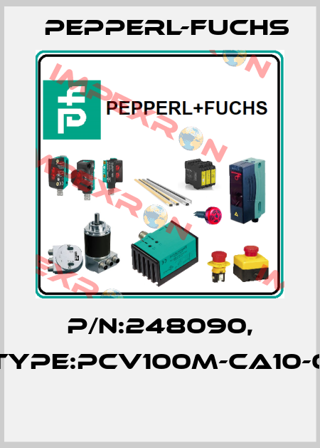 P/N:248090, Type:PCV100M-CA10-0  Pepperl-Fuchs