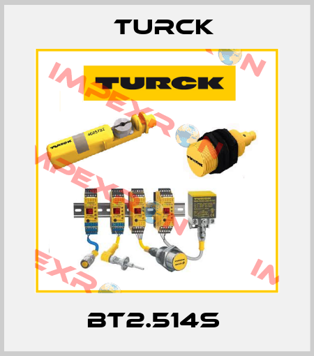 BT2.514S  Turck