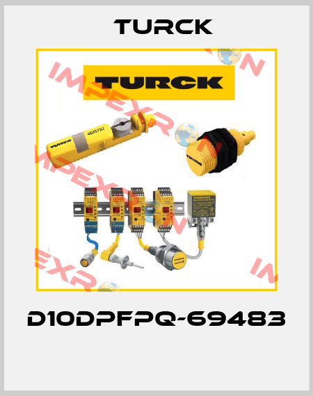 D10DPFPQ-69483  Turck