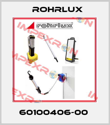 60100406-00  Rohrlux