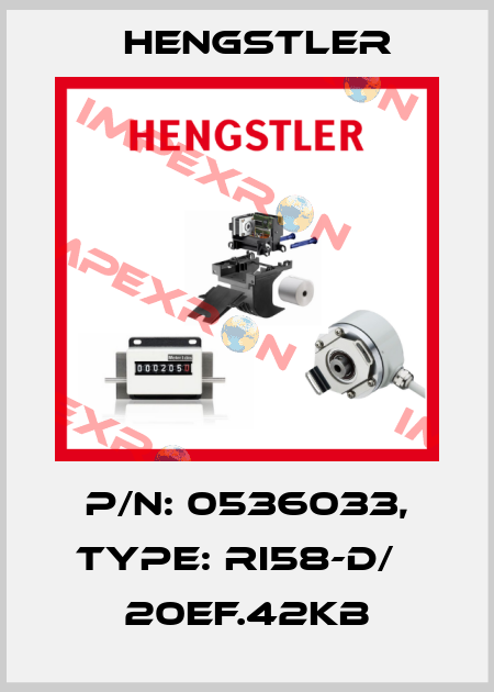 p/n: 0536033, Type: RI58-D/   20EF.42KB Hengstler