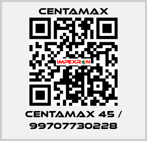 Centamax 45 / 99707730228 CENTAMAX