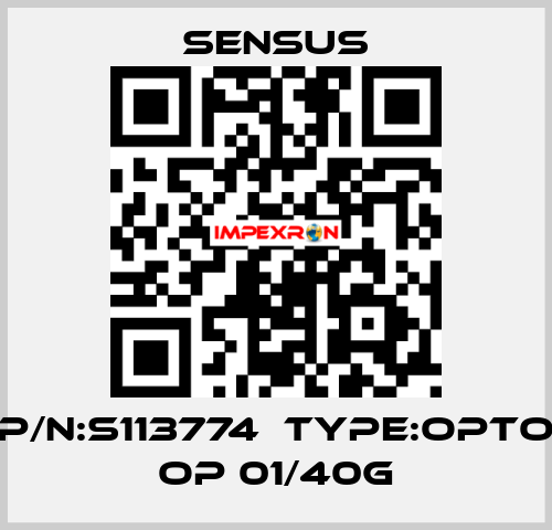 P/N:S113774  Type:Opto OP 01/40G Sensus