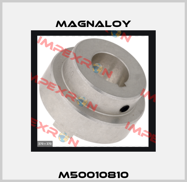 M50010810 Magnaloy