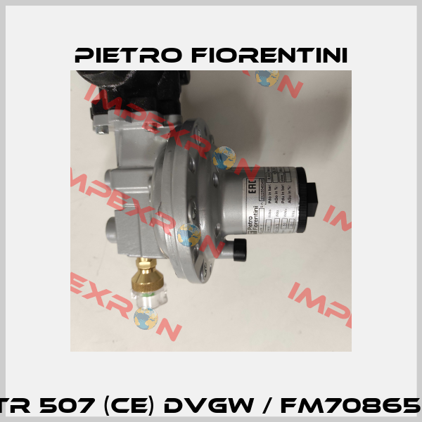 LA/TR 507 (CE) DVGW / FM7086508P Pietro Fiorentini
